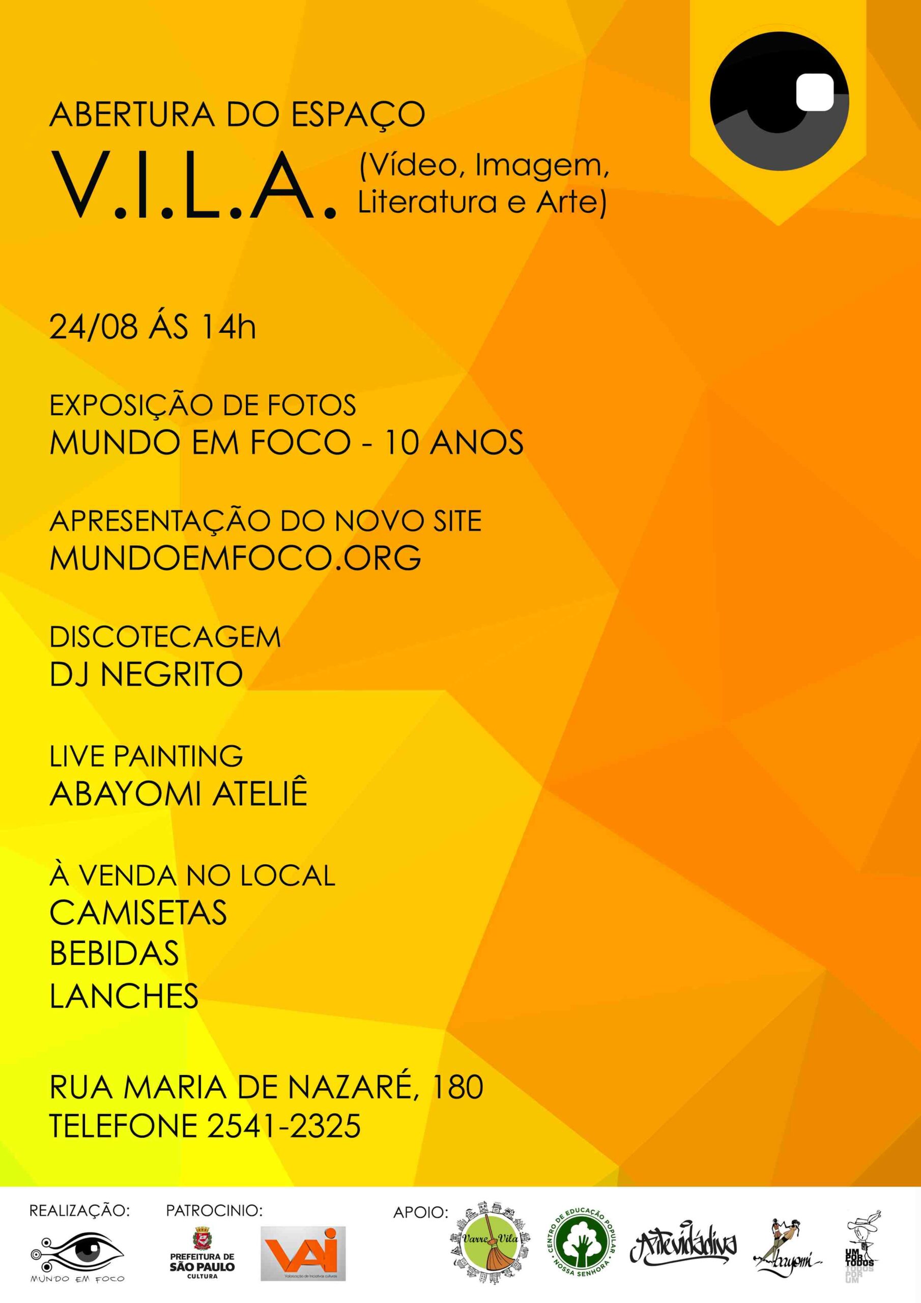 Leia mais sobre o artigo Abertura da V.I.L.A.