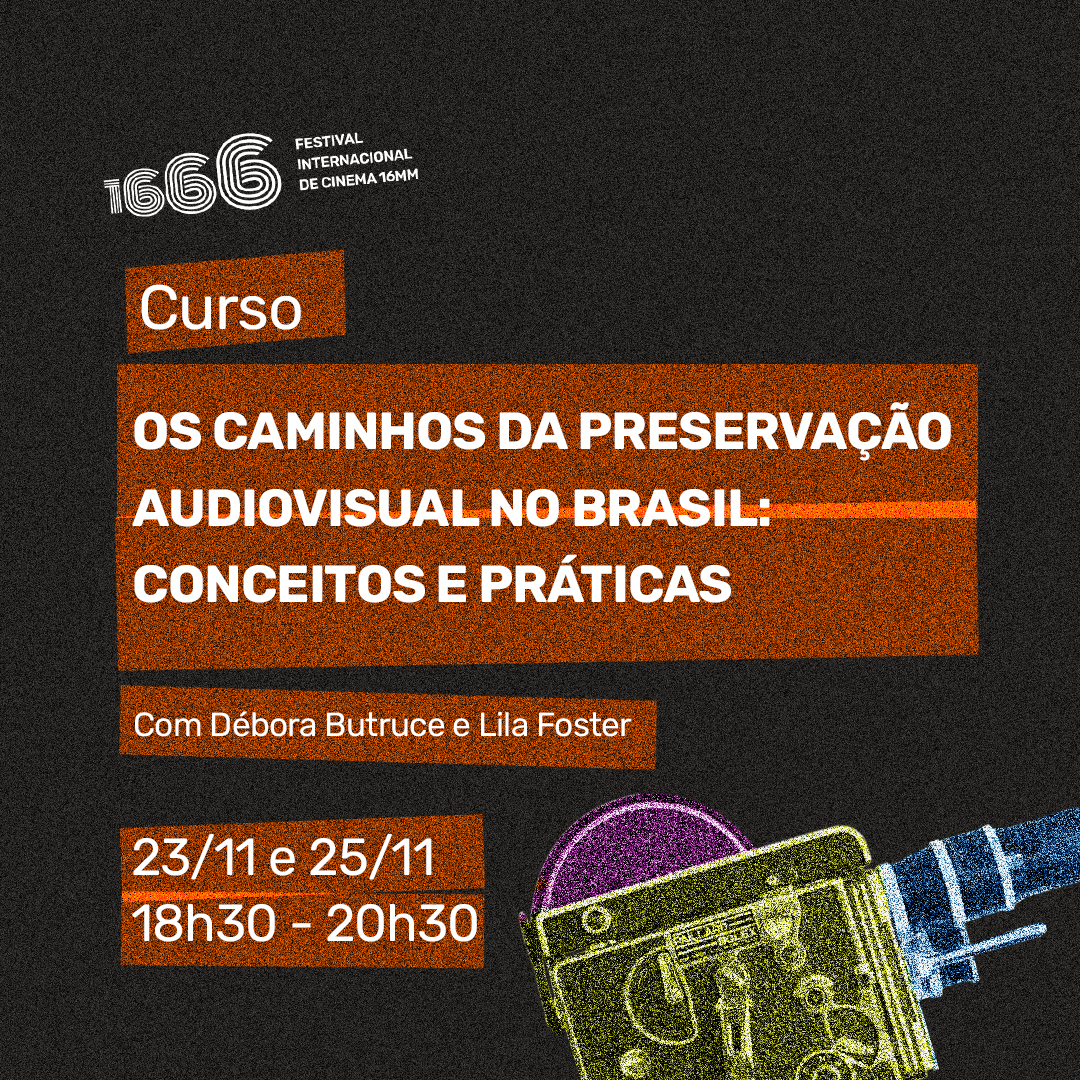 Leia mais sobre o artigo CURSO “Os caminhos da preservação audiovisual no Brasil: conceitos e práticas”