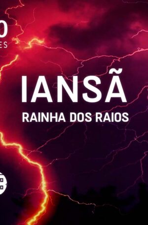 IANSÃ – Rainha dos Raios – 250